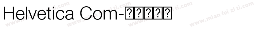 Helvetica Com字体转换